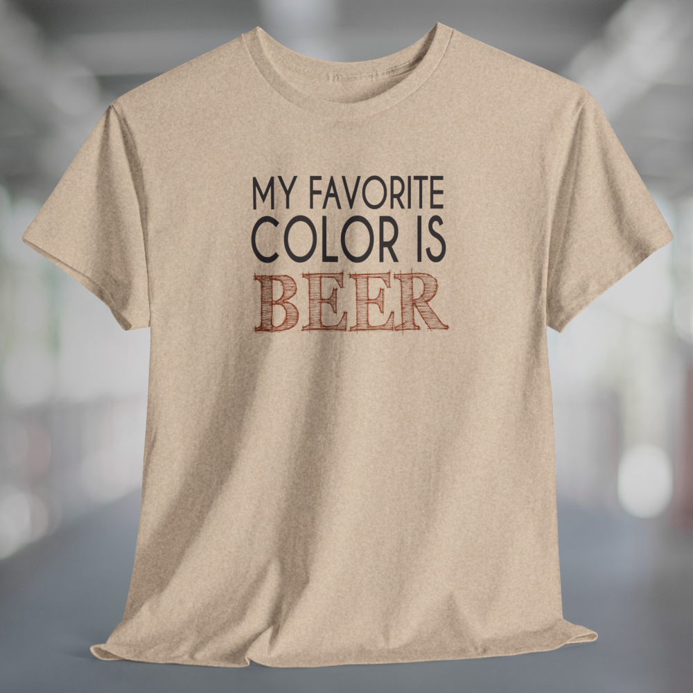 Heather tan T-shirt with black and brown text My Favorite Color is Beer