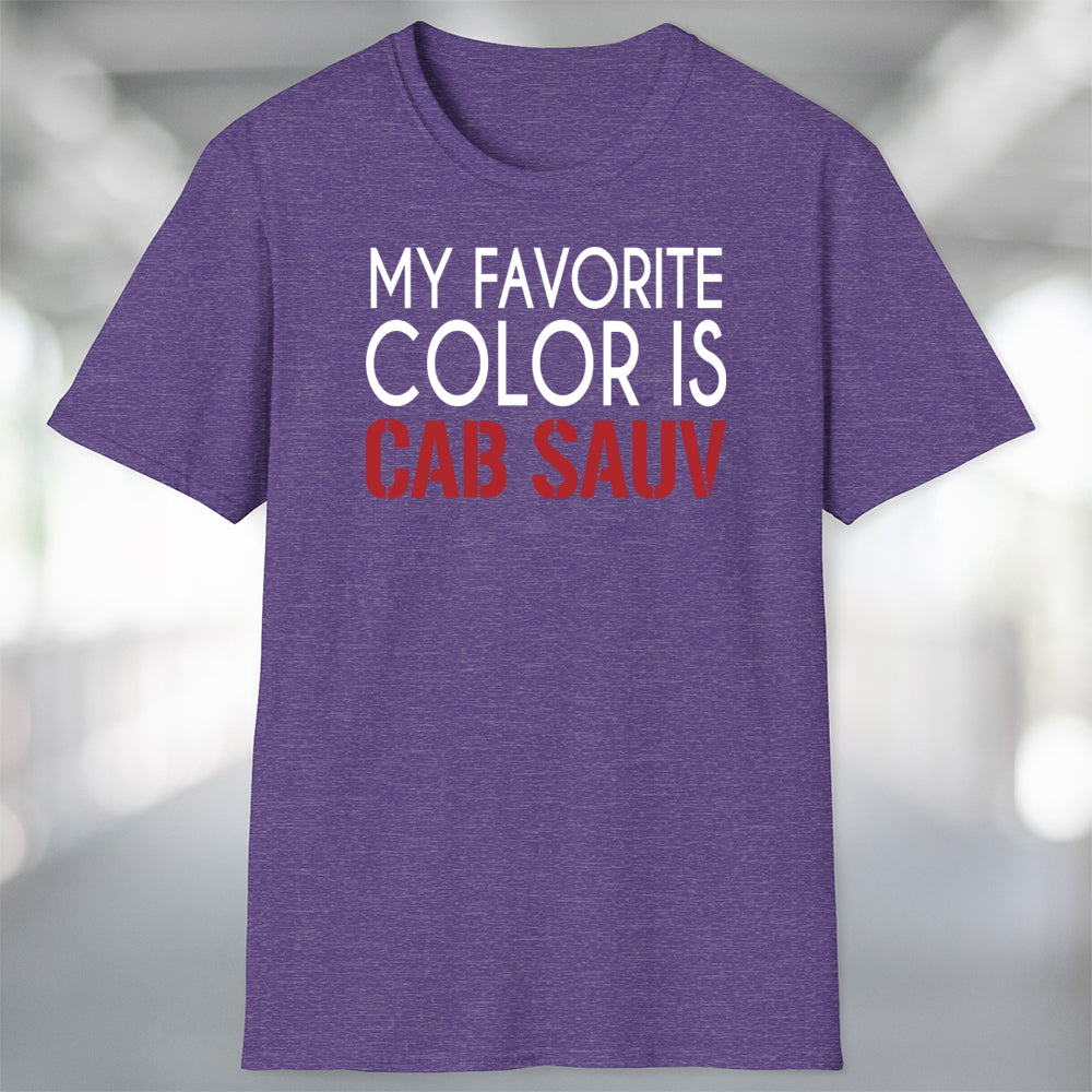 Wine Life TShirt- My Favorite Color is Cab Sauv