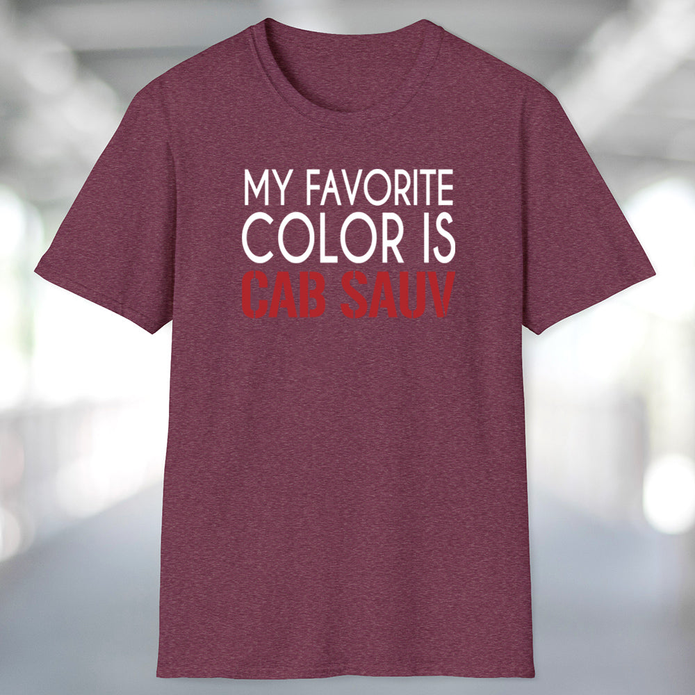 Wine Life TShirt- My Favorite Color is Cab Sauv