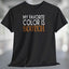 My Favorite Color Is Scotch T-Shirt