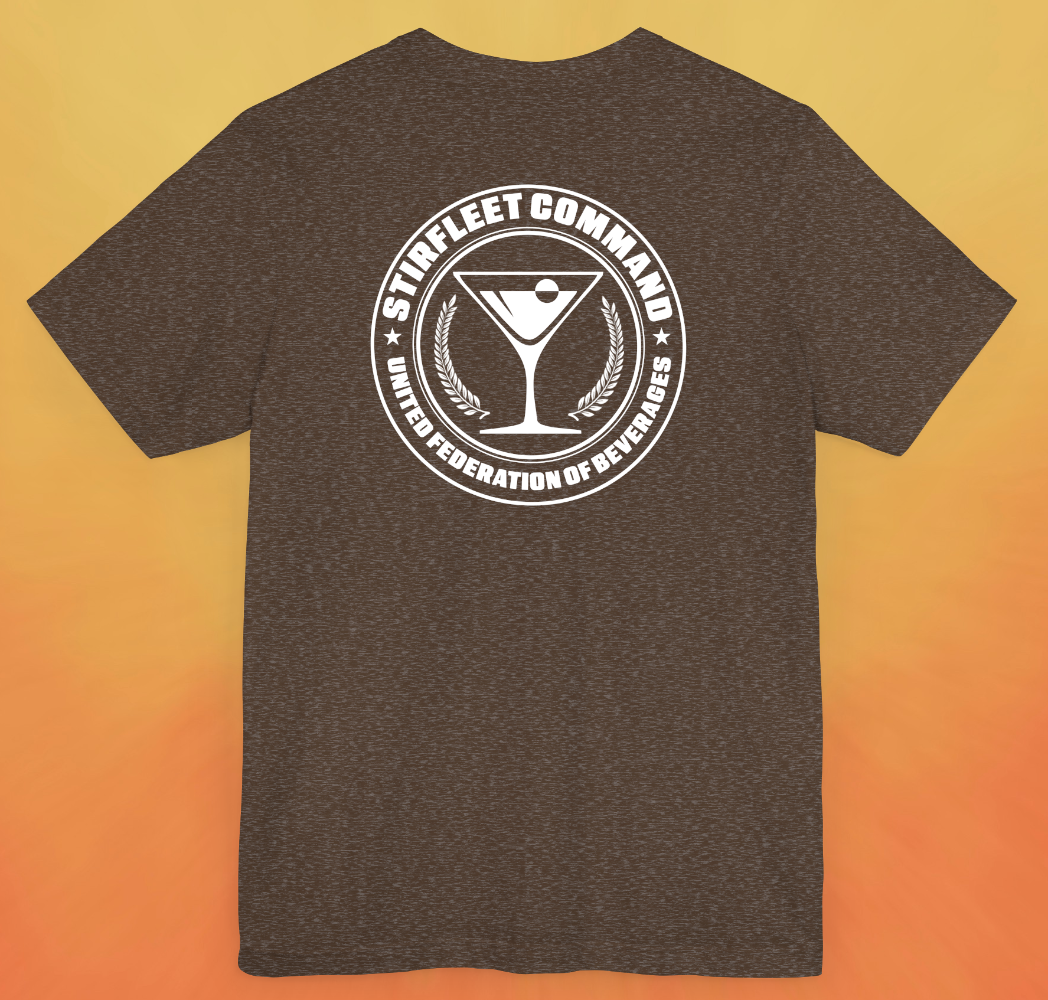 Heather brown t-shirt, with white United Federation of Beverages Stirfleet Command logo, martini glass graphic on back of shirt.