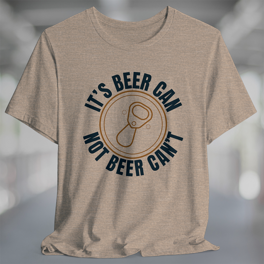 Beer CAN! Tshirt