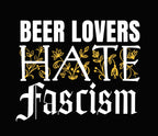 Beer Lovers Hate Fascism Car Window Decal