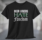 Black t-shirt with decorative text Beer Lovers Hate Fascism on front