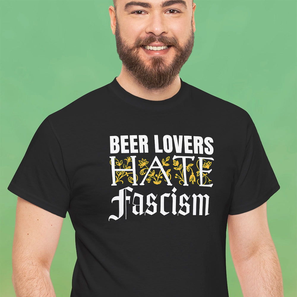 Beer Lovers Hate Fascism TShirt