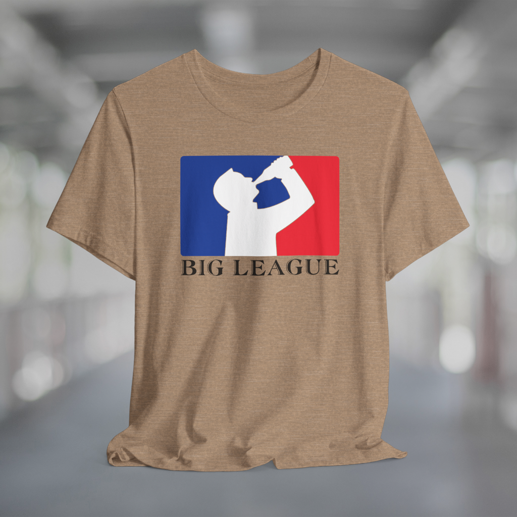 Heather tan t-shirt with white silhouette of man drinking beer with red and blue background, like professional sports logo, and words Big League underneath