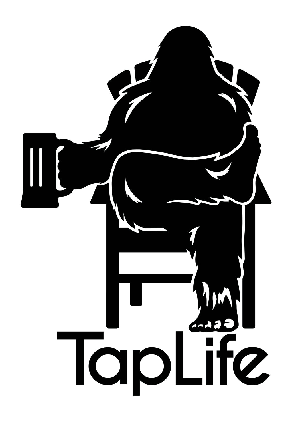 Black graphic of Bigfoot holding a beer mug, sitting in a lawn chair with leg crossed in relaxed position, Tap Life logo below.