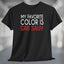 My Favorite Color is Cab Sauv T-Shirt