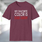My Favorite Color is Cab Sauv T-Shirt