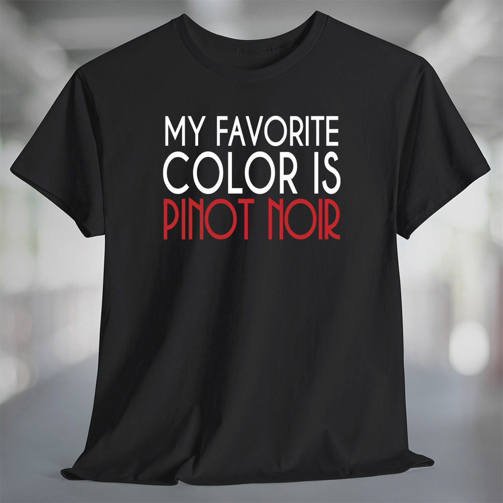 'My Favorite Color is Pinot Noir' text on a black t-shirt with a blurred background