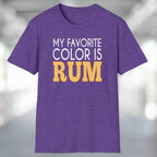 My Favorite Color is Rum T-Shirt