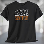My Favorite Color Is Scotch TShirt