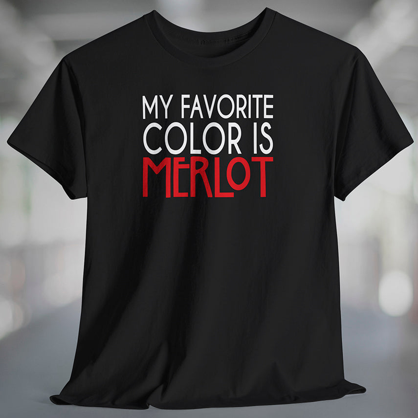 Black Wine Life  t-shirt with 'My Favorite Color is Merlot' text