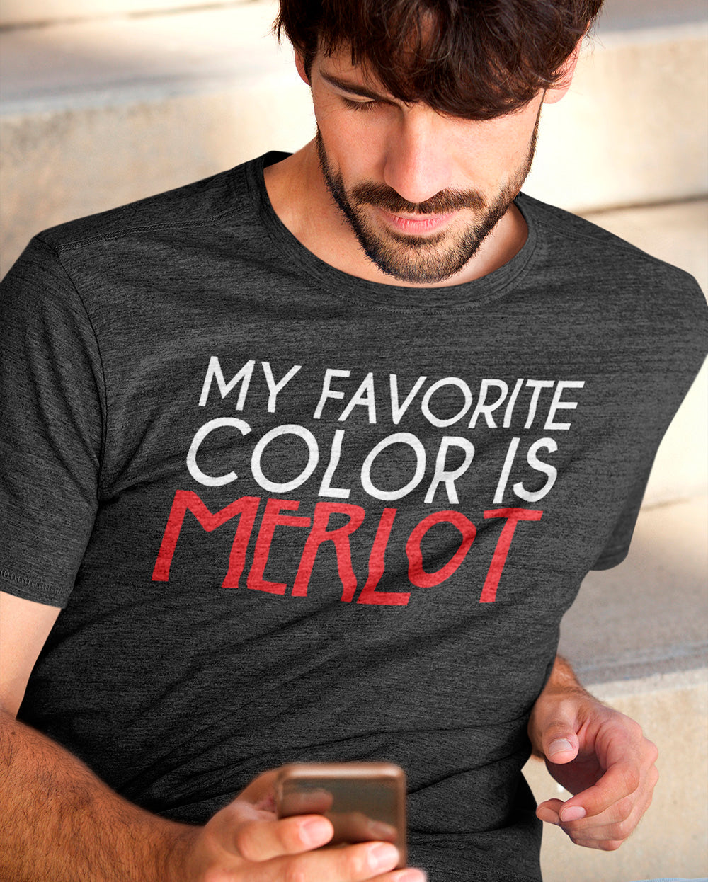 Man wearing a wine life t-shirt with 'My Favorite Color is Merlot' text.