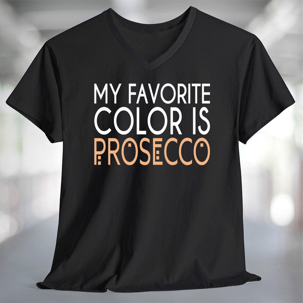 My Favorite Color is Prosecco T-Shirt