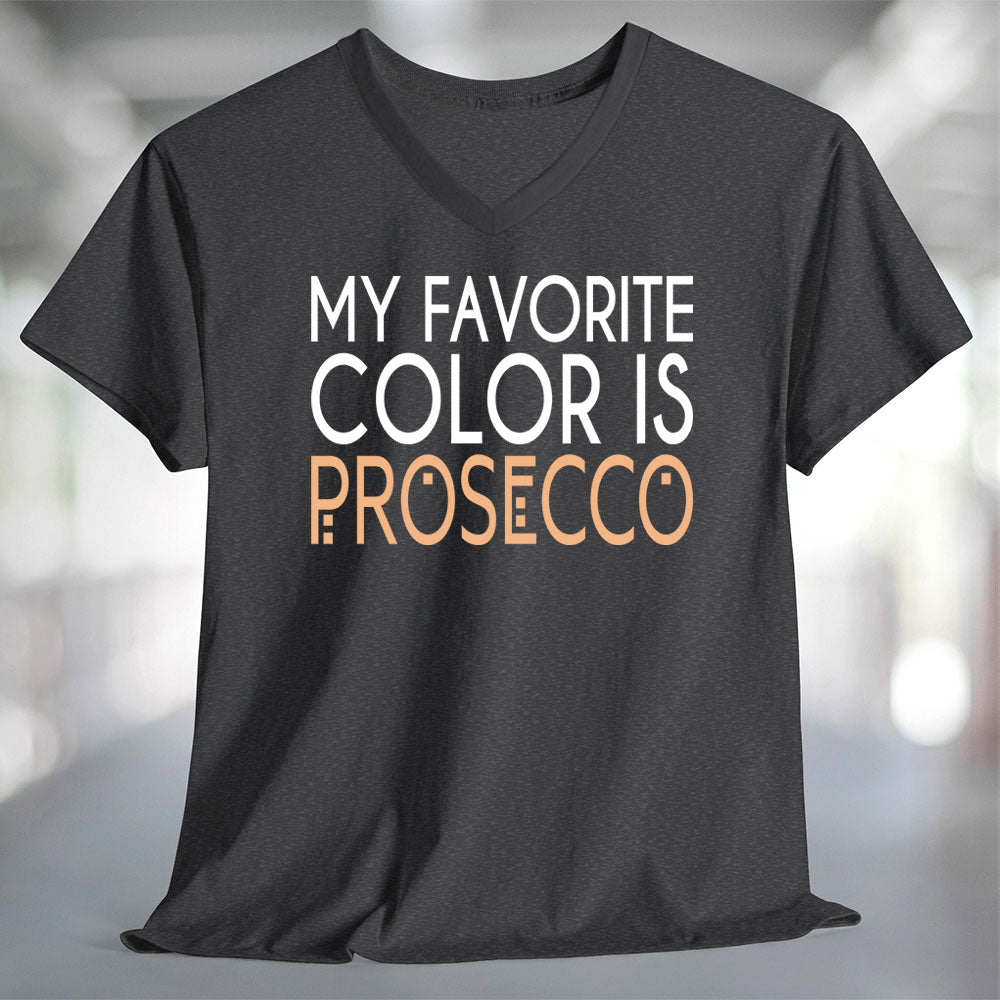 My Favorite Color is Prosecco T-Shirt