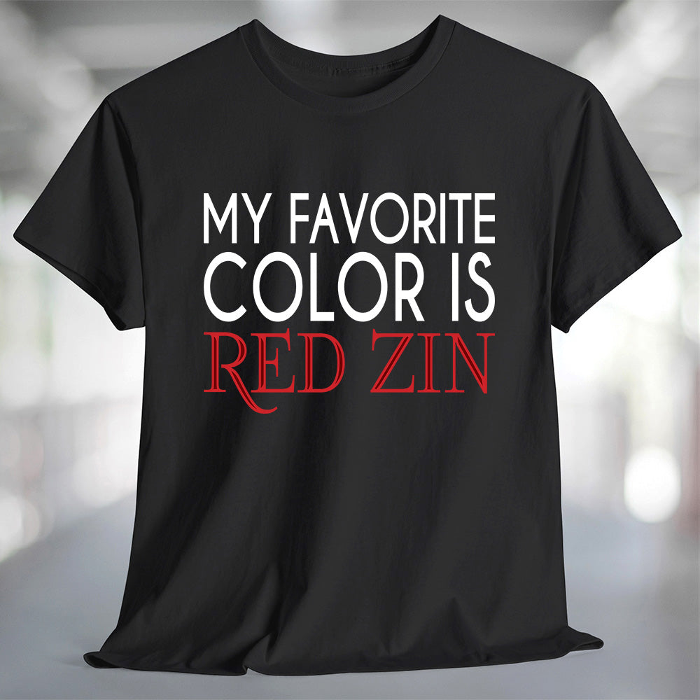 My Favorite Color is Red Zin T-Shirt Secondary image