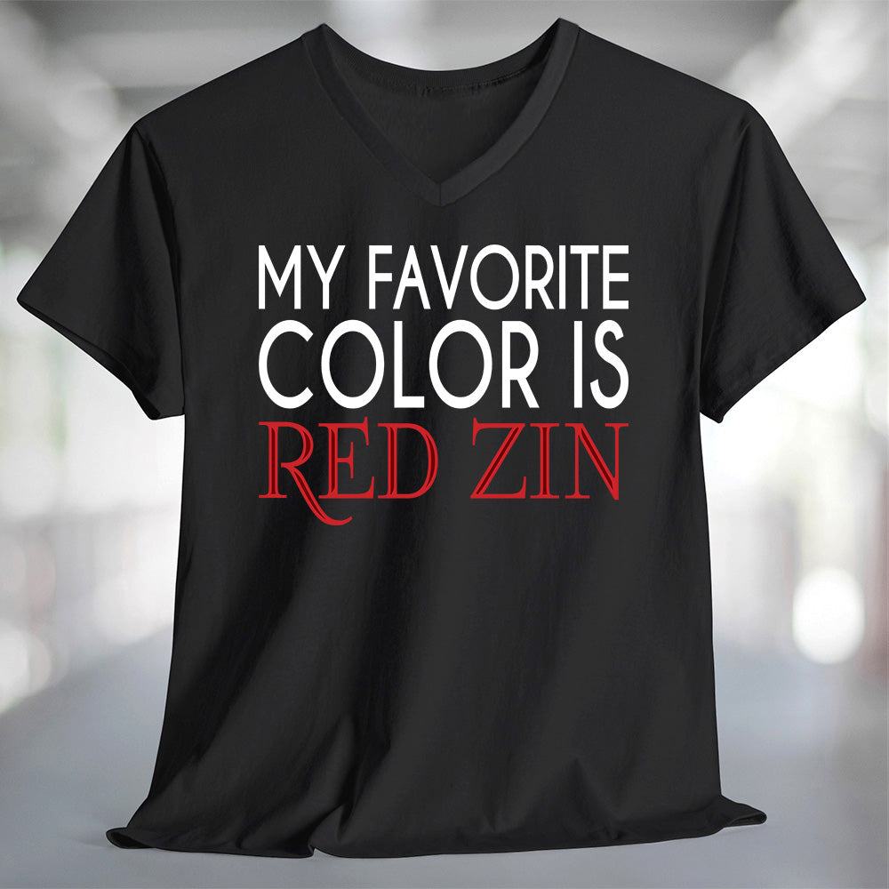 My Favorite Color is Red Zin T-Shirt displayed on a black v-neck tee, perfect for wine lovers and casual wear.