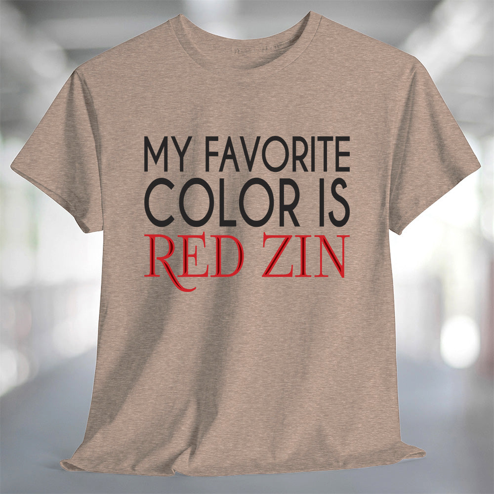My Favorite Color is Red Zin T-Shirt featuring a stylish design on a casual tee.