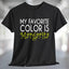 My Favorite Color is Margarita T-Shirt displayed on a black t-shirt with colorful text design.