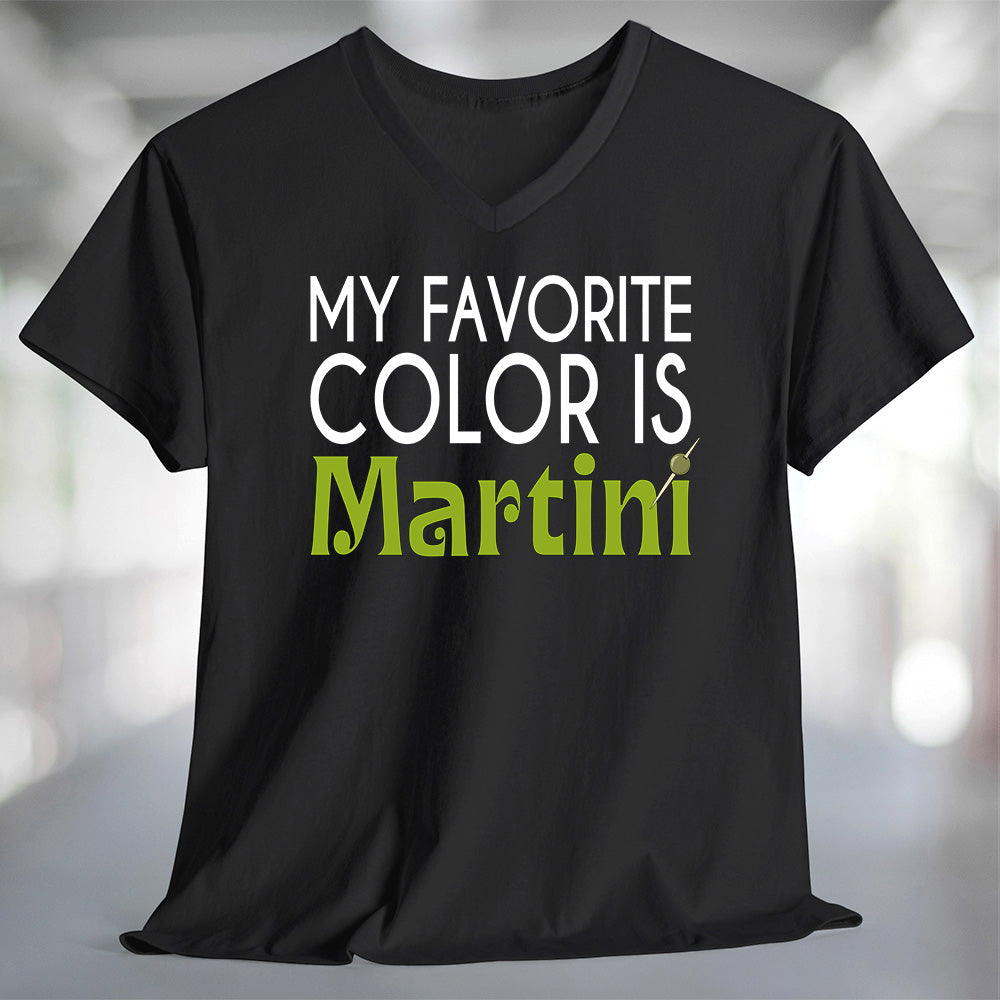 My Favorite Color is Martini T-Shirt on a black v-neck, perfect for casual outings and lounging.