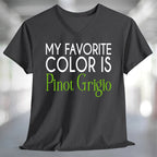 My Favorite Color is Pinot Grigio T-Shirt with stylish lettering on a grey v-neck shirt.