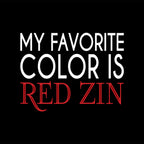 My Favorite Color is Red Zin T-Shirt design featuring bold text on a black background.