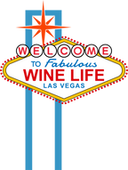 Las Vegas sign that says Welcome to Fabulous Wine Life Las Vegas