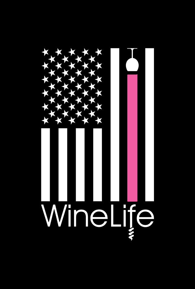 Wine Life TShirt- Pink Wine Flag