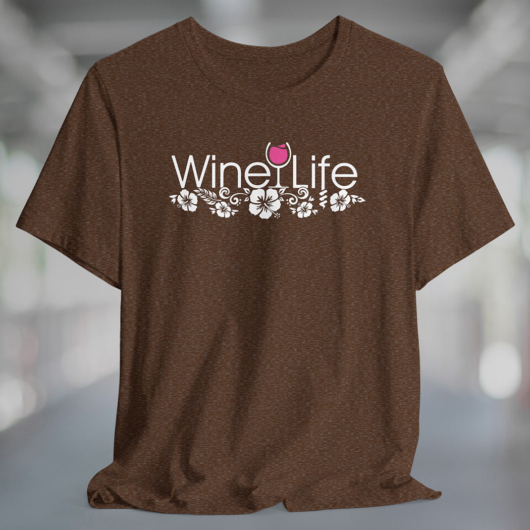 Wine Life TShirt - Hawaiian Pink