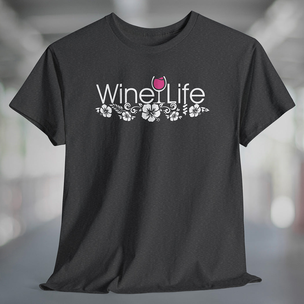 Wine Life TShirt - Hawaiian Pink