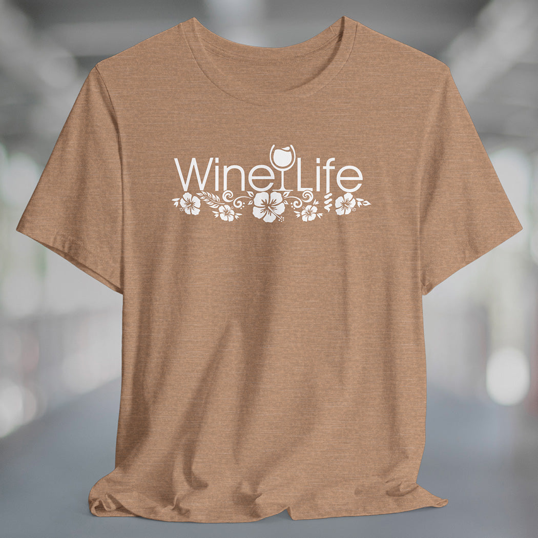 Wine Life TShirt - Hawaiian White