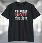 Black t-shirt with decorative text Wine Lovers Hate Fascism on front